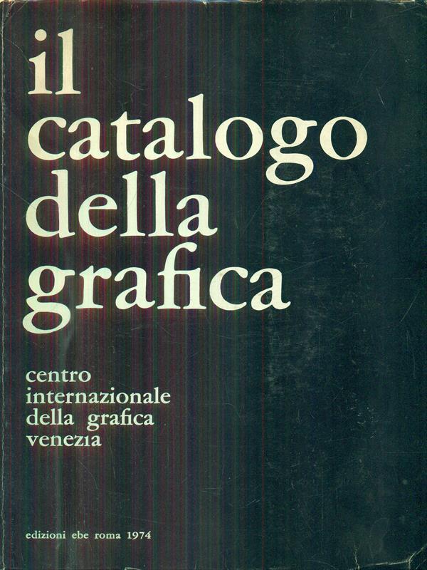 Il catalogo della grafica 1974