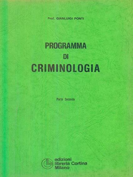 Programma di criminologia - Gianluigi Ponti - copertina