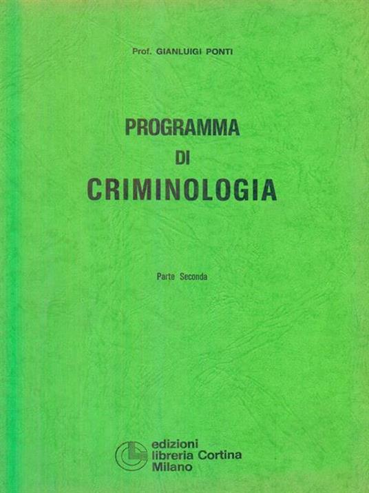 Programma di criminologia - Gianluigi Ponti - copertina