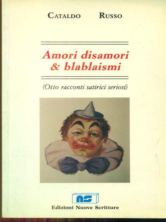 Amori disamori & blablaismi - Carla M. Russo - copertina