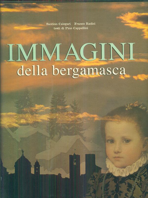 Immagini della Bergamasca