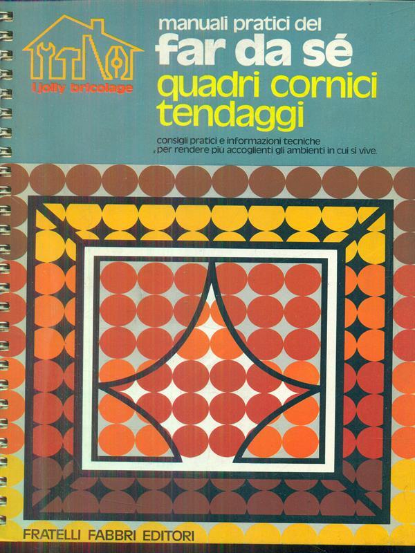 Quadri cornici tendaggi