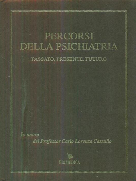 Percorsi della psichiatria passato presente futuro - copertina