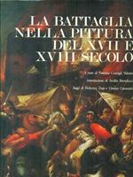 La battaglia nella pittura del XVII e XVIII secolo