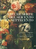 Nature morte del seicento e delSettecento