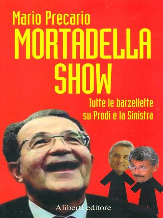 Mortadella show - Mario Precario - copertina