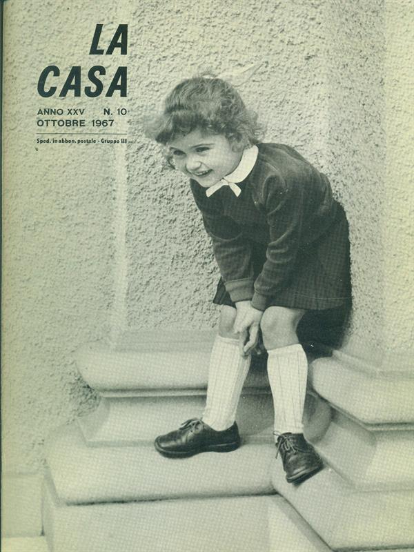 La casa n. 10. Ottobre 1967