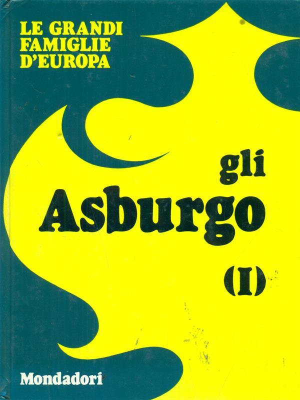 Gli Asburgo I