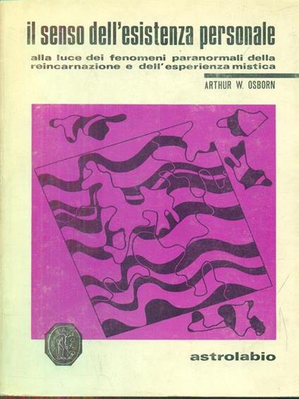 Il senso dell'esistenza personale  - Arthur Osborn - copertina