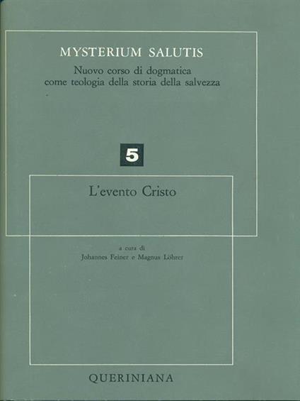 L' evento Cristo vol 5 - J. Feiner - copertina