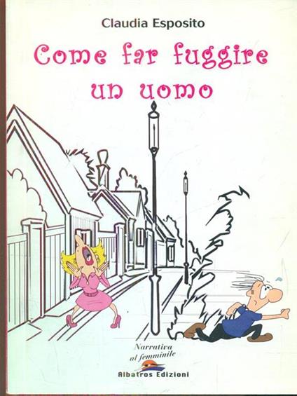 Come far fuggire un uomo - copertina