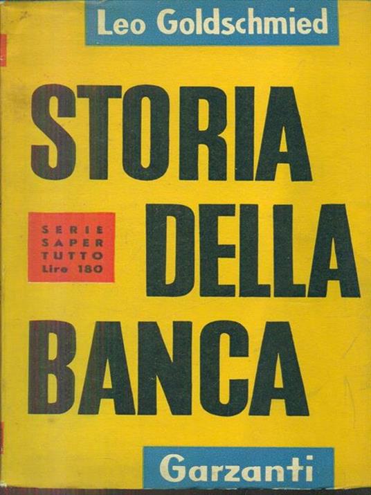 storia della banca - Leo Goldschmied - copertina