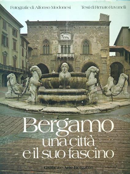 Bergamo Una città e il suo fastino - copertina