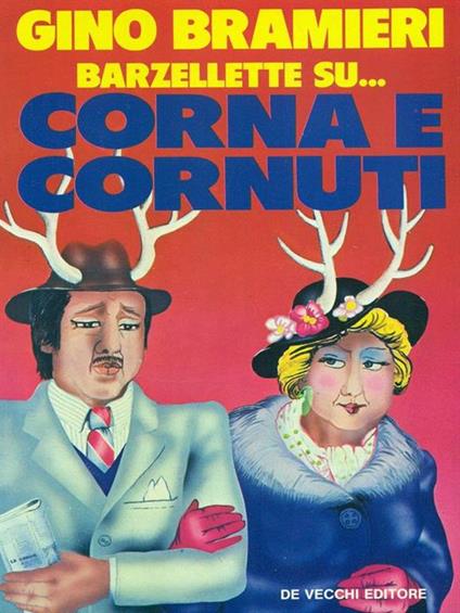 Barzellette su. Corna e cornuti - Gino Bramieri - copertina