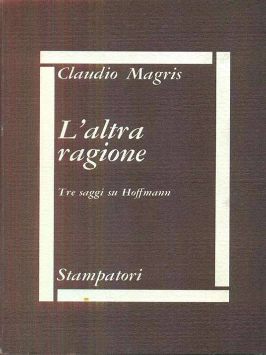 L' altra ragione - Claudio Magris - copertina