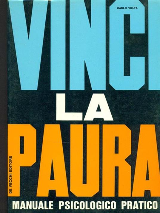 Vinci la paura - Carlo Volta - copertina