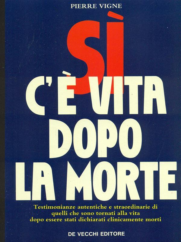 Si c'é vita dopo la morte