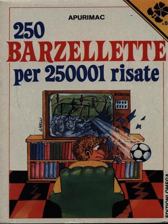250 barzellette per 250001 risate - Apurimac - copertina