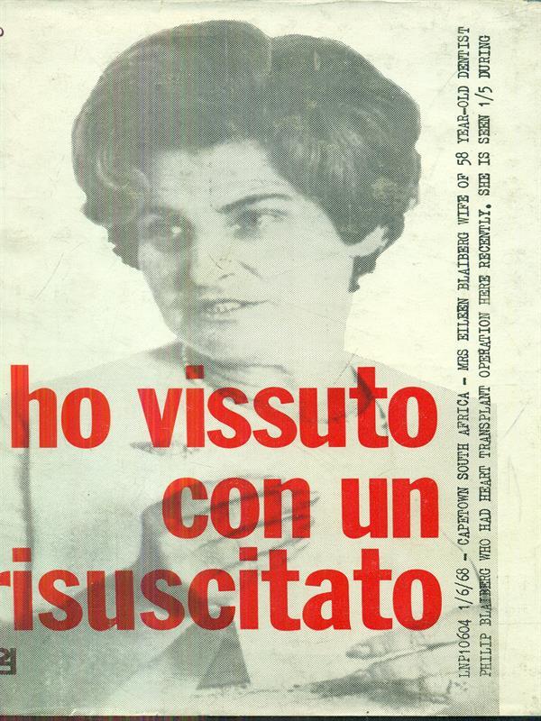 Ho vissuto con un risuscitato