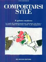 Come comportarsi con stile
