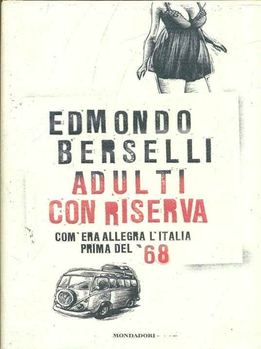 Adulti con riserva - Edmondo Berselli - copertina