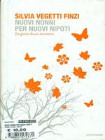 Nuovi nonni per nuovi nipoti. La gioia di un incontro