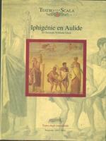 Iphigénie en Aulide di Christoph Willibald Gluck. Stagione 2002-2003