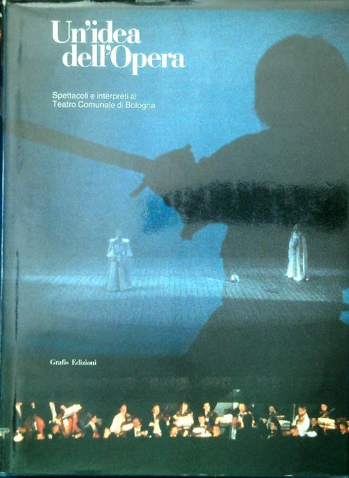 Un' idea dell'opera