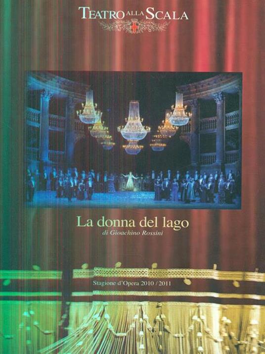 La donna del lago di Gioachino Rossini stagione 2010/2011 - copertina