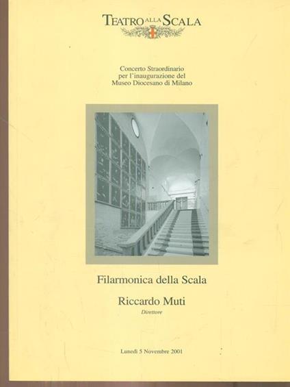 Filarmonica della Scala Riccardo Muti direttore. Lunedi 5 novembre 2001 - copertina