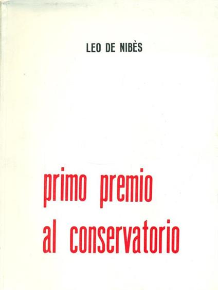 Primo premio al conservatorio di: Leo De Nibès - copertina