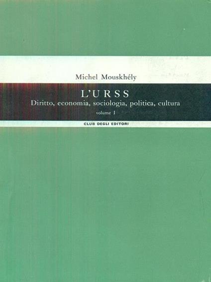 L' urss - Michel Mouskhely - copertina