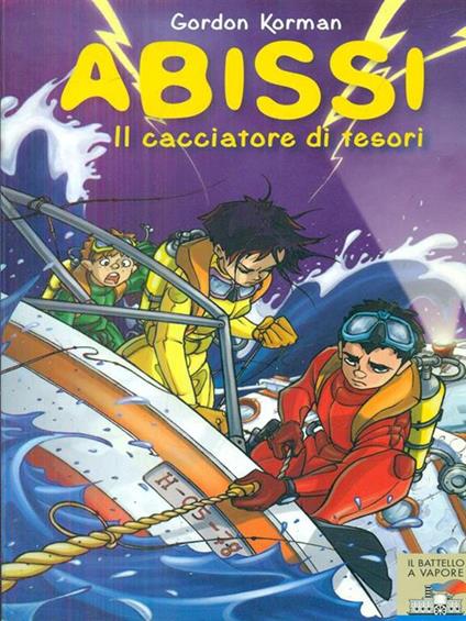 Il cacciatore di tesori. Abissi - Gordon Korman - copertina