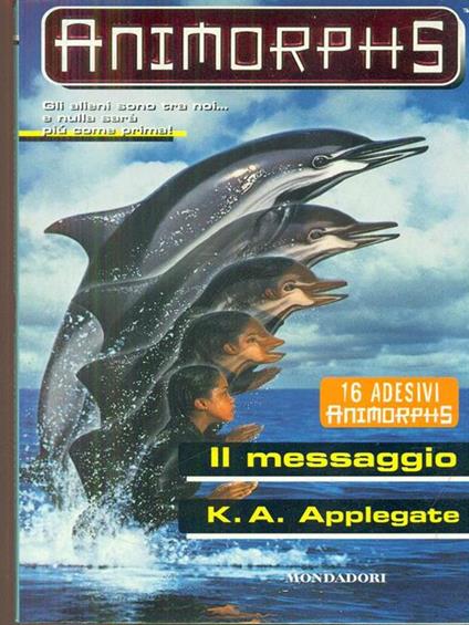 Il messaggio - K. A. Applegate - copertina