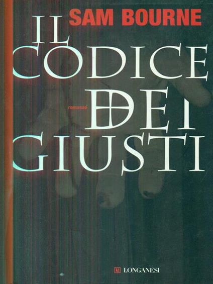 Il codice dei giusti - Sam Bourne - copertina