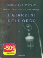 I giardini dell'orco