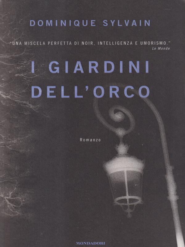 I giardini dell'orco