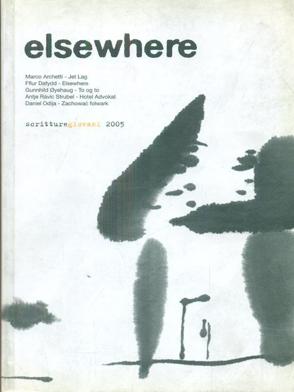 Elsewhere scritture giovani 2005