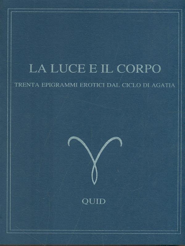 La luce e il corpo