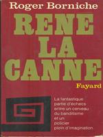 Rene La Canne