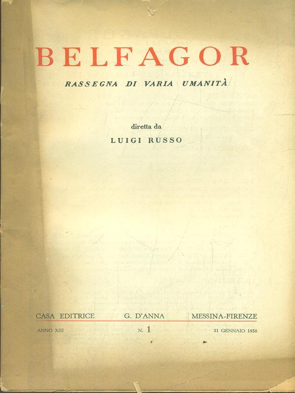 Belfagor Anno XIII n. 1/31 Gennaio 1958