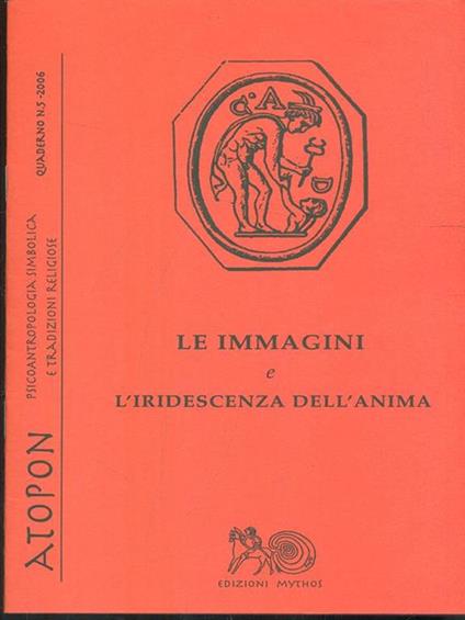 Le immagini e l'iridescenza dell'anima - copertina
