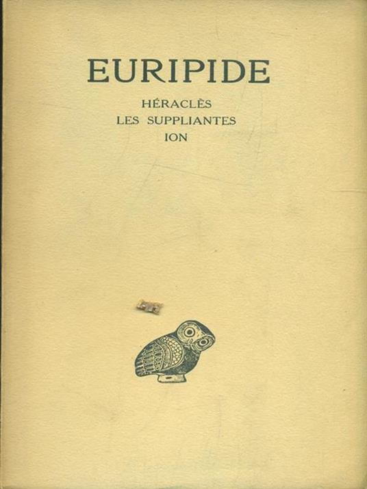 Heuripide Tome III. Heracles lessuppliantes ion - copertina