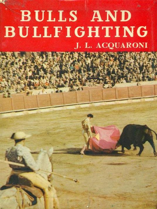Bulls and bullfighting - copertina
