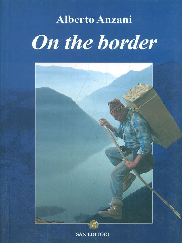 On the border. Ediz. inglese