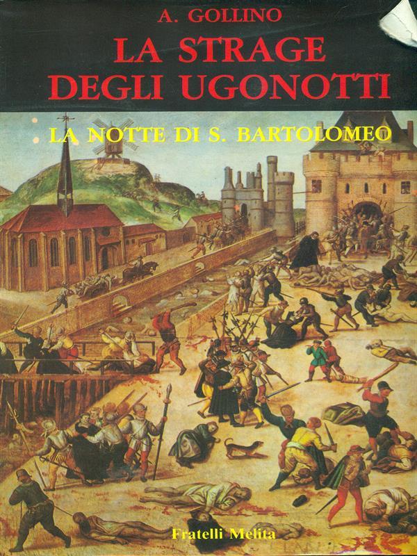 La strage degli ugonotti