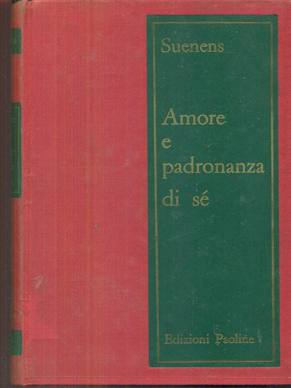 Amore e padronanza di sé