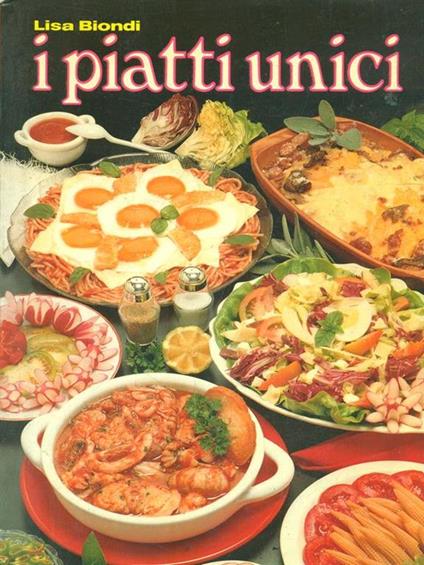 I piatti unici - Lisa Biondi - copertina