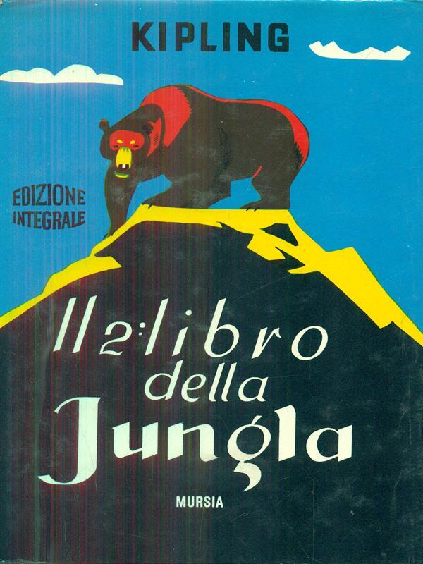 Il secondo libro della Jungla