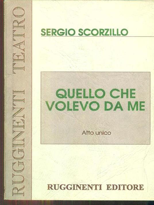 Quello che volevo da me - Sergio Scorzillo - copertina